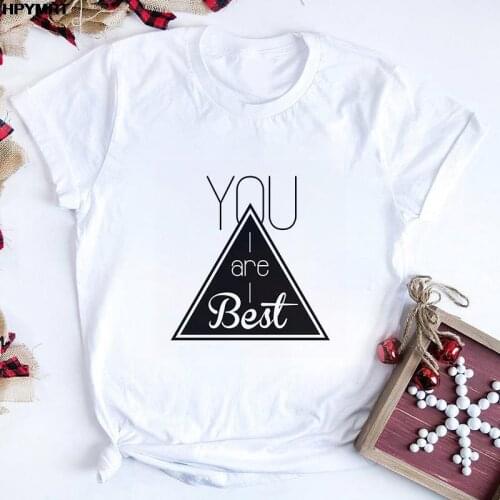 Female T-shirt You Are Best Letter printed aesthetics graphic Tshirt Harajuku funny Short sleeve T shirt Women tops Tee Clothing