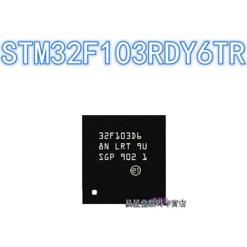 1PCS-5PCS 100% brand new original authentic STM32F103RDY6TR WLCSP-64 32F103RDY6TR WLCSP64 code: 32F103D6 32-bit microcontroller