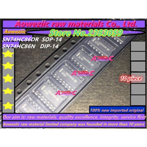 Aoweziic 100% new original import SN74HC86DR SN74HC86D 74HC86 HC86 SOP-14 / SN74HC86N SN74HC86 DIP-14 2 input four XOR gate