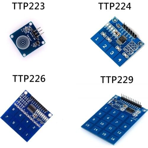 TTP223 1 Way/TTP224 4 Way/TTP226 8 Channel / TTP229 16 Channel Switch Touch Sensor Capacitive Touch Sensor Module