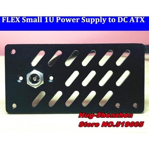 Beautiful 1U Power Supply to DC ATX Power Barrier with screw FLEX Small Mini chassis power backplane Pure aluminum