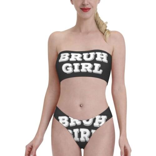 Meme Swimwear for Women young Girl Bruh Girl Bandeaukini 2021 Swimming Suit Bkini