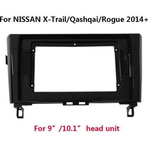 9 inch 10.1 Inch Car Radio Fascia For NISSAN X-Trail 2014-2019 Panel In-dash Installation Double Din Dvd Head Unit Frame Kit