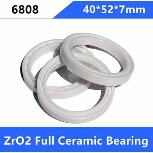 4/10pcs 6808 40*52*7mm ZrO2 Full Ceramic bearings Zirconia Ceramic deep groove ball bearings 40×52×7mm