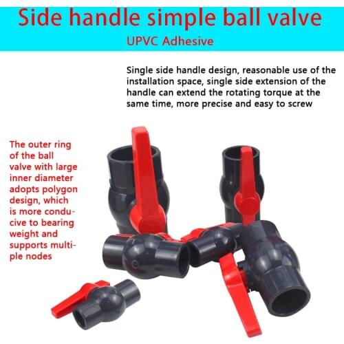 PVC ball valve UPVC side handle simple ball valve Garden irrigation hose connection ball valve drainage joint switch 1Pcs