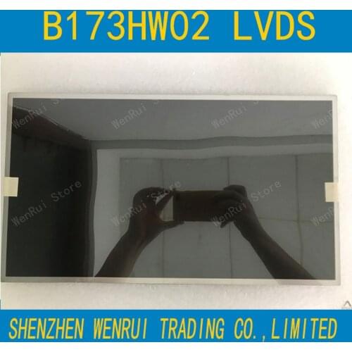 B173HW02 N173HGE N173HGE-L21 N173HGE-L11 LTN173HT01 B173HW01 V1 V0 V5 LP173WF1 TLA2 TLB2 B5 HSD173PUW1-A00 LCD SCREEN