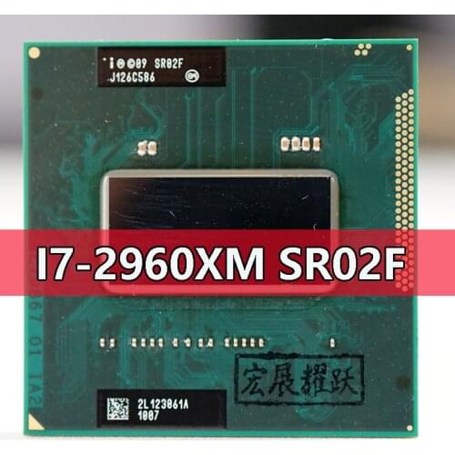Intel Core I7-2960XM SR02F Processor i7 2960XM notebook Laptop CPU Socket G2 rPGA988B Suitable for HM65 75 76 77 chipset laptop