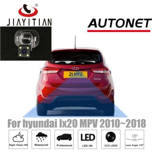 JIAYITIAN rear view camera For hyundai ix20 IX20 2010~2018 Backup camera Reverse Camera/CCD HD Night Vision/License Plate camera