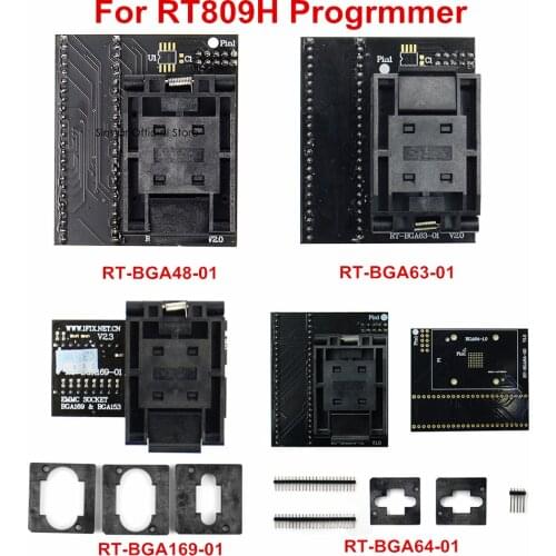RT809H Programmer Adapter RT-BGA63-01 RT-BGA64-01 RT-BGA48-01 RT-BGA169-01 Adapter Socket
