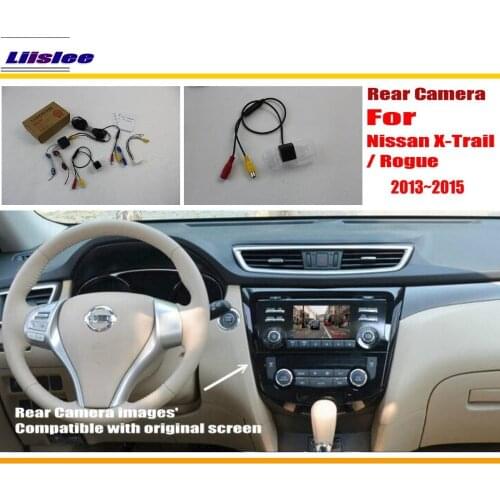 Liislee Car Rear View Camera / Reverse Camera For Nissan Qashqai / X-Trail / Rogue 2013~2015 / RCA & Original Screen Compatible