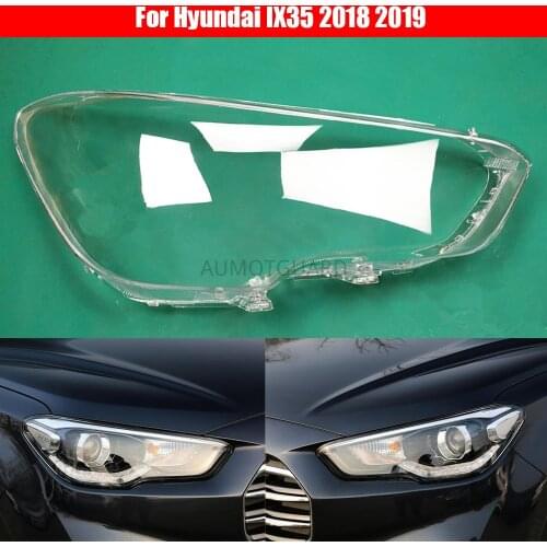 Car Headlamp Lens For Hyundai IX35 2018 2019 Car Replacement Auto Shell Cover