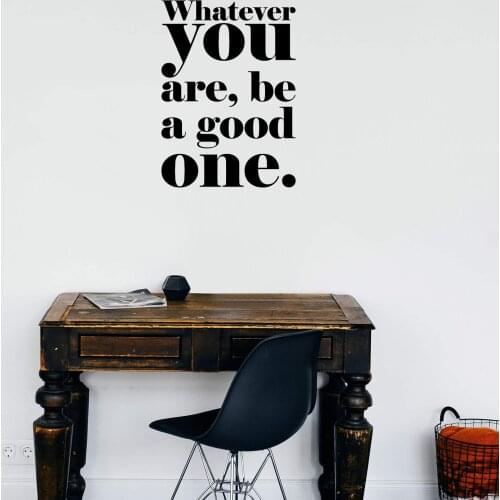 Diy be a good one Vinyl Kitchen Wall Stickers Wallpaper for Living Room Company School Office Decoration Decal Mural