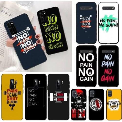 No Pain No Gain Gym Fitness Phone Case for Samsung S20 plus Ultra S6 S7 edge S8 S9 plus S10 5G lite 2020