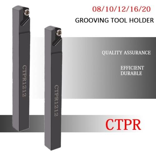 CTPR CTPL CTPR0808 CTPR1010 CTPR1212 CTPR1616 CTPR2020 CTPL1010 CTPL1212 CTPL1616 CNC Grooving Tool Holder External Lathe Cutter