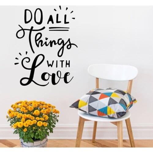 Do All Things With Love Wall Sticker Kids Children Room Art Vinyl Murals Home Decor Living Room Bedroom Decoration Wallpaper