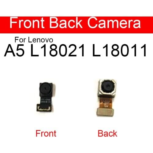 Front Facing & Rear Back Camera Module With Flex Cable For Lenovo A5 L18021 L18011 Small Main Big Camera Replacement Repair