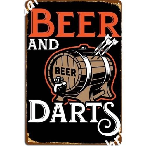 Beer Darts Perfect Dart Beer Shirt Gift Idea Metal Signs Club Club Bar Garage Decoration Design Tin sign Posters