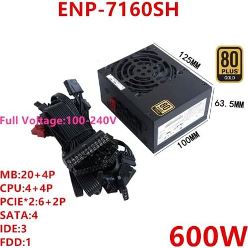New PSU For Enhance ITX SFX 600W Power Supply ENP-7160SH