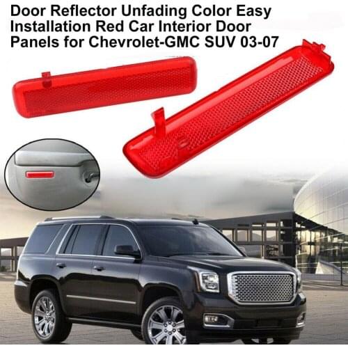 Door Reflector Unfading Color Easy Installation Red Car Interior Door Panels 15183155 15183156 for Chevrolet-GMC SUV 03-07