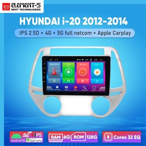 ELEMENT-5 9" 2G+32G Android 10 4G WIFI RDS DSP Car Radio For HYUNDAI i-20 2012-2014 Navigation GPS