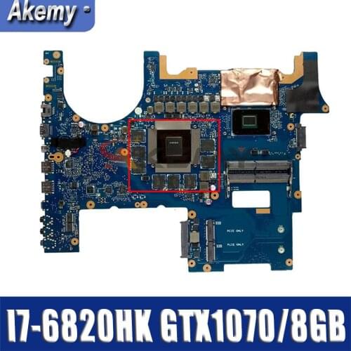 ROG752 For Asus G752VS G752VML G752VM G752VSK I7-6820HK GTX1070/8GB video laptop motherboard tested 100% work original mainboard