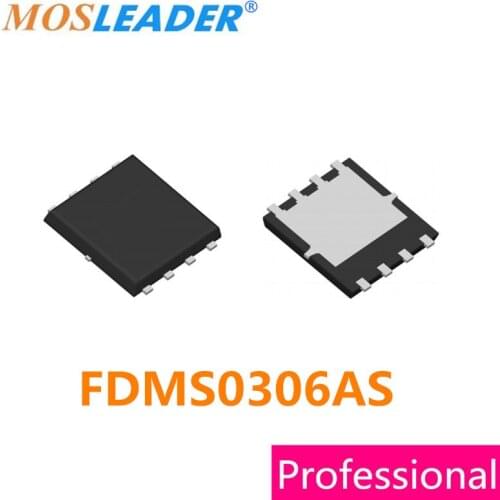 Mosleader FDMS0306AS 0306AS DFN5X6 100PCS FDMS0306 N-Channel 30V 49A 2.5mR PQFN8 Power56 High quality