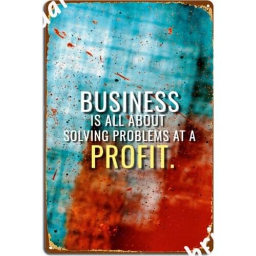 Abstract Motiv Business Is Solving Problems Metal Signs pub Design Wall Garage Decoration Tin sign Posters