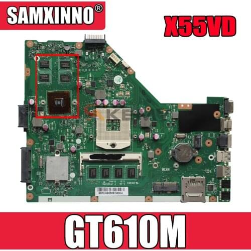 Akemy X55VD Laptop motherboard for ASUS X55VD X55V X55 Test original motherboard REV2.1/REV2.2 GT610M