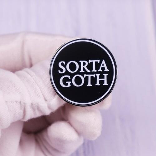 Sorta Goth Enamel Pin Musical Dark Gothic Brooch Punk Badge