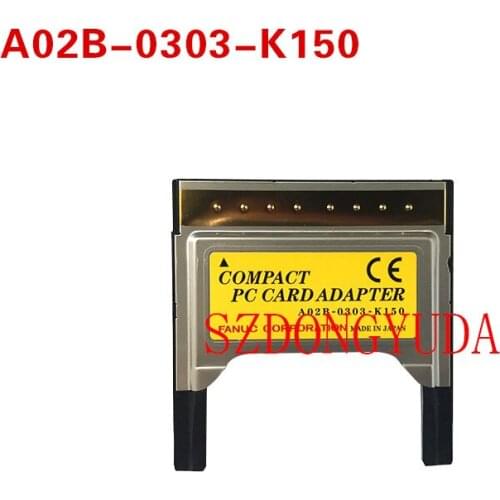New Original CF Card Slot For FANUC Pcmcia Card Compact PC Card Adapter A02B-0303-K150