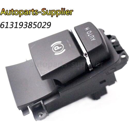 Parking Brake Switch Parking Switch For BMW F10 F11 F12 F13 F06 F25 X3 520i 520Li 523Li 523i 528i 535i X3 61319385029