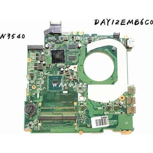 For HP PAVILION 15 17 15-F Laptop Motherboard 787516-501 787516-001 787516-601 W/ N3540 CPU N15S-GM-S-A2 GPU DAY12EMB6C0