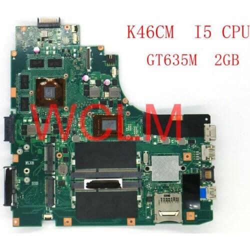 K46CM With I5 CPU GT635M 2GB mainboard For ASUS A46C K46C K46CB K46CM laptop motherboard 100% Tested Working Well free shipping