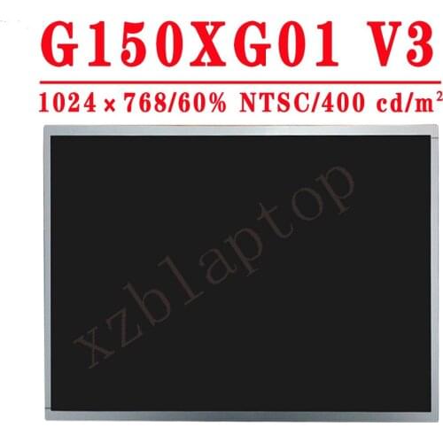 G150XG01 V3 G150XG01 V.3 G150XG01 V2 G150XG01 V1 15 Inch Original Screen LCD Panel
