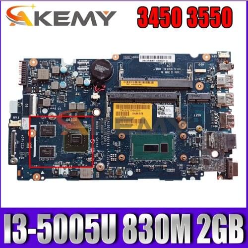 Akemy I3-5005U 830M 2GB For Dell Latitude 3450 3550 Motherboard ZAL50 51 60 61 LA-B072P CN-076F94 76F94 Mainboard 100%Tested