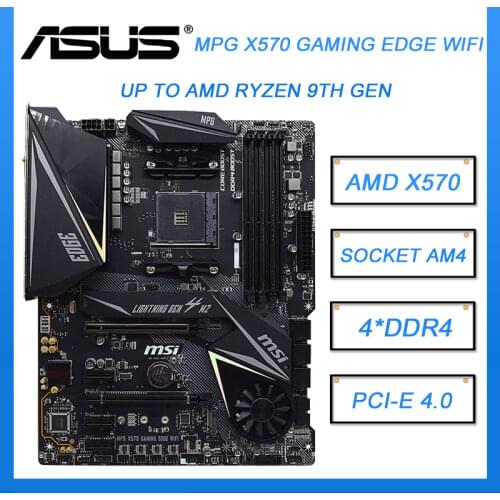 MSI MPG X570 GAMING EDGE WIFI Motherboard Socket AM4 AMD X570 DDR4 4400(OC) MHz USB3.2 support R9 CPU 99%NEW Motherboard