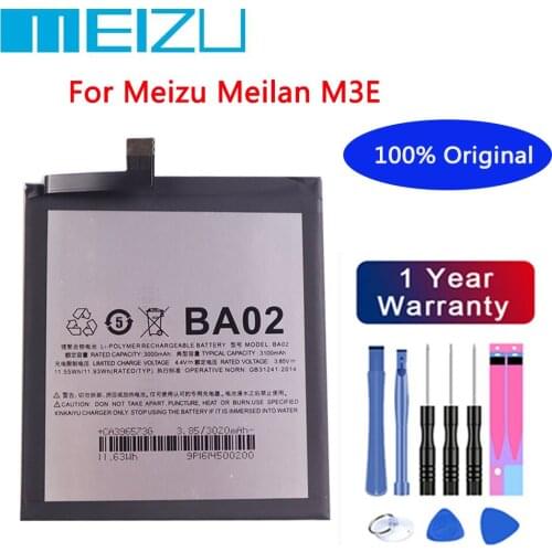 Meizu High Quality 100% Original Battery 3100mAh BA02 For Meizu Meilan M3E Mobile Phone Batteries+Free tools