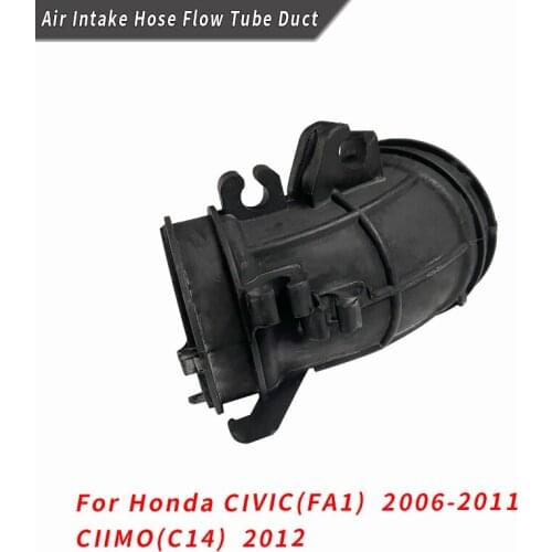 Air Intake Hose Flow Tube Duct For HondaCIVIC(FA1) 2006-2011 CIIMO(C14) 2012 Air Flow Tube 17225-RNA-A00