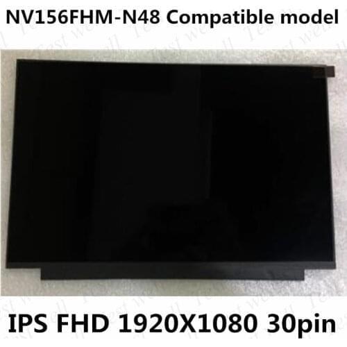NV156FHM-N48 fit B156HAN02.2 B156HAN02.1 B156HAN02.3 N156HCA-EAB FHD 30 PINS Laptop LCD Screen Panel With No Screw Holes
