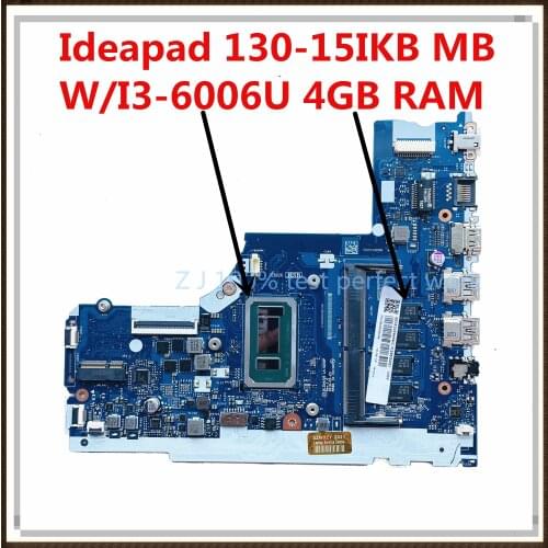 For Lenovo Ideapad 130-15IKB Laptop Motherboard With I3-6006U 4GB RAM 5B20S94696 DLID/D5 LA-G202P DDR4 100% Tested Fast Ship