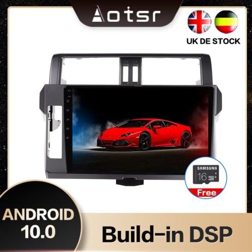 AOTSR New Android 10.0 GPS Navigation Car Stereo Player For Toyota Prado 2014-2017 Multimedia Player DSP CarPlay WIFI