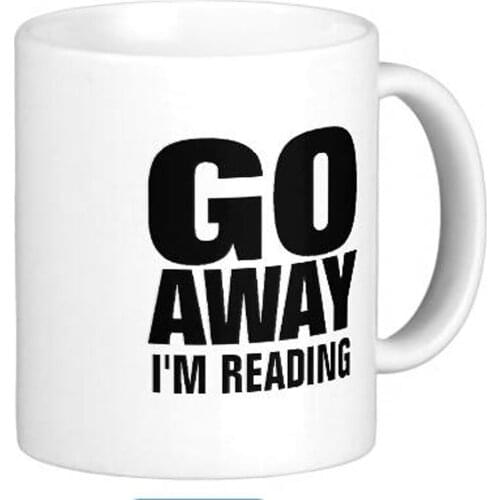 GO away I'm reading Classic High Quality White Coffee Mugs Tea Mug Customize Gift By LVSURE Ceramic Mug Travel Coffee Mugs