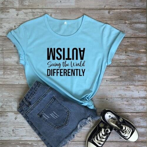 New Womens Fashion Autism Seeing The World Differently Shirt T-Shirt Mom Shirts Polyester casual tee top TX5456