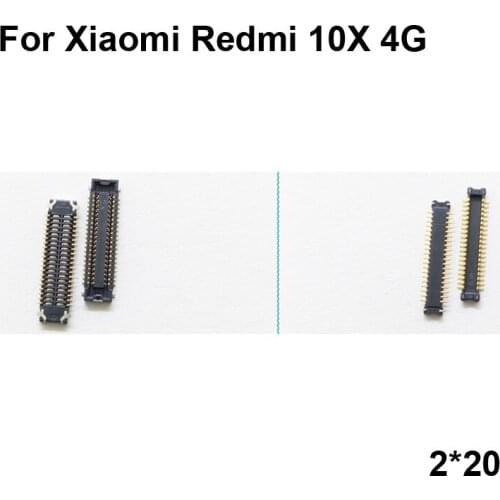 2pcs FPC connector For Xiaomi Redmi 10X 4G LCD display screen on Flex cable on mainboard motherboard For Xiao mi Redmi 10 X 4G