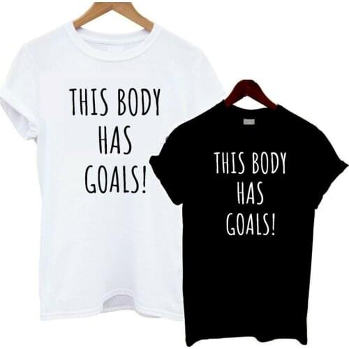 This Body Has Goals T Shirt Statement Tee Simple Top TX6025