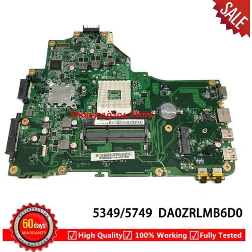 FOR Acer Aspire 5749 5349 ZRL Laptop Motherboard MBRR706001 DA0ZRLMB6D0 MB.RR706.001