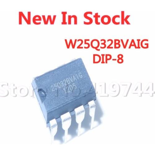 10PCS/LOT W25Q32BVAIG 25Q32BVAIG DIP-8 memory chip In Stock