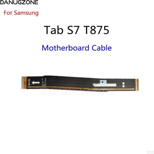 10PCS/Lot Original For Samsung Galaxy Tab S7 T875 LCD Display Connect Main Motherboard Flex Cable
