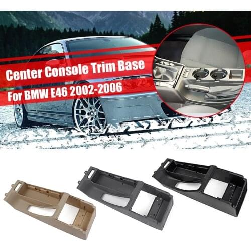 Black Beige Grey Car Center Console Armrest Base For BMW E46 325i 328i 330i M3 305 2002 2003 2004 2005 2006 For Left Hand Driver