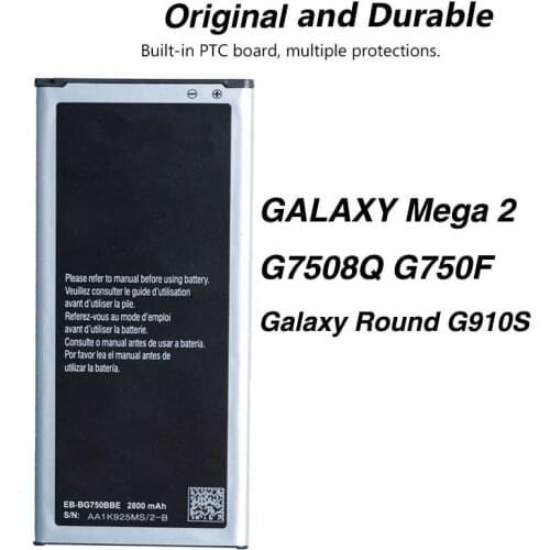 Original EB-BG750BBC Battery For Samsung GALAXY Mega 2 G7508Q G750F Galaxy Round G910S 2800mAh